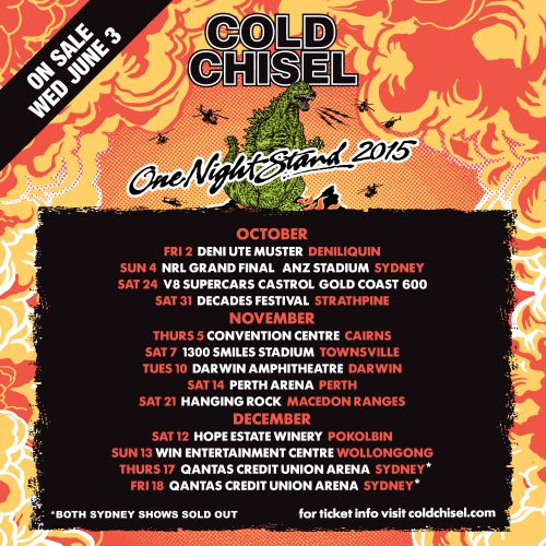 COLD CHISEL ANNOUNCE THEIR 'ONE NIGHT STAND' NATIONAL TOUR Cold Chisel