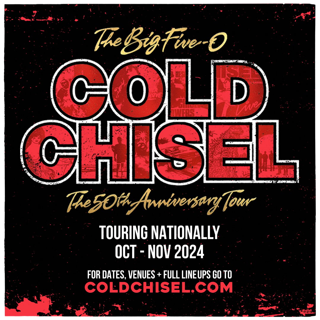 COLD CHISEL announce 50th Anniversary Tour – “The Big Five-0”
